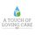 A Touch of Loving Care Inc. Photo