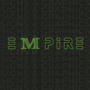 Empire Signs & Graphics - 05.08.22