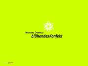 Blühendes Konfekt - Mag Michael Diewald - 12.03.13