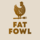 Fat Fowl Photo