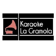Karaoke La Gramola - 10.04.23